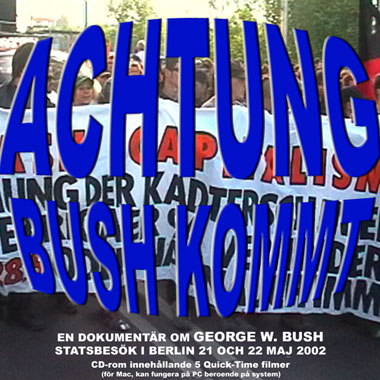 CD cover Achtung Bush kommt!